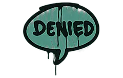 Sealed Graffiti | Denied