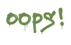 Sealed Graffiti | Oops