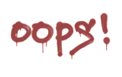 Sealed Graffiti | Oops