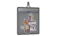 Sticker Slab | Burn Them All